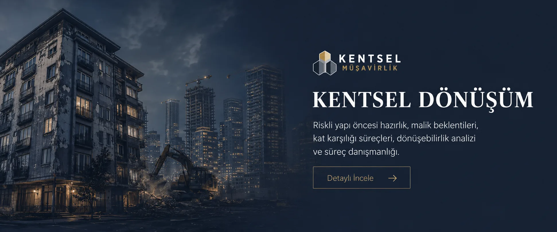 Kentsel Dönüşüm Süreç Danışmanlığı